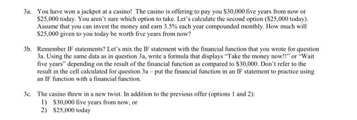 Need help writing correct formulas in excel to get the answers provided
