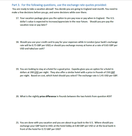 Please help me answer these questions Part 3. For the following questions,