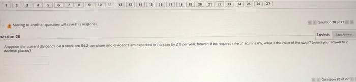  12 13 14 27 Moving to another question will save this