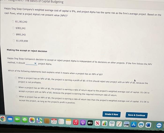 (NPV) rule is considered one of the most common and preferred criteria