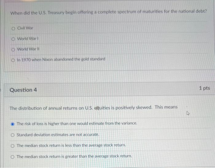  When did the U.S. Treasury begin offering a complete spectrum of