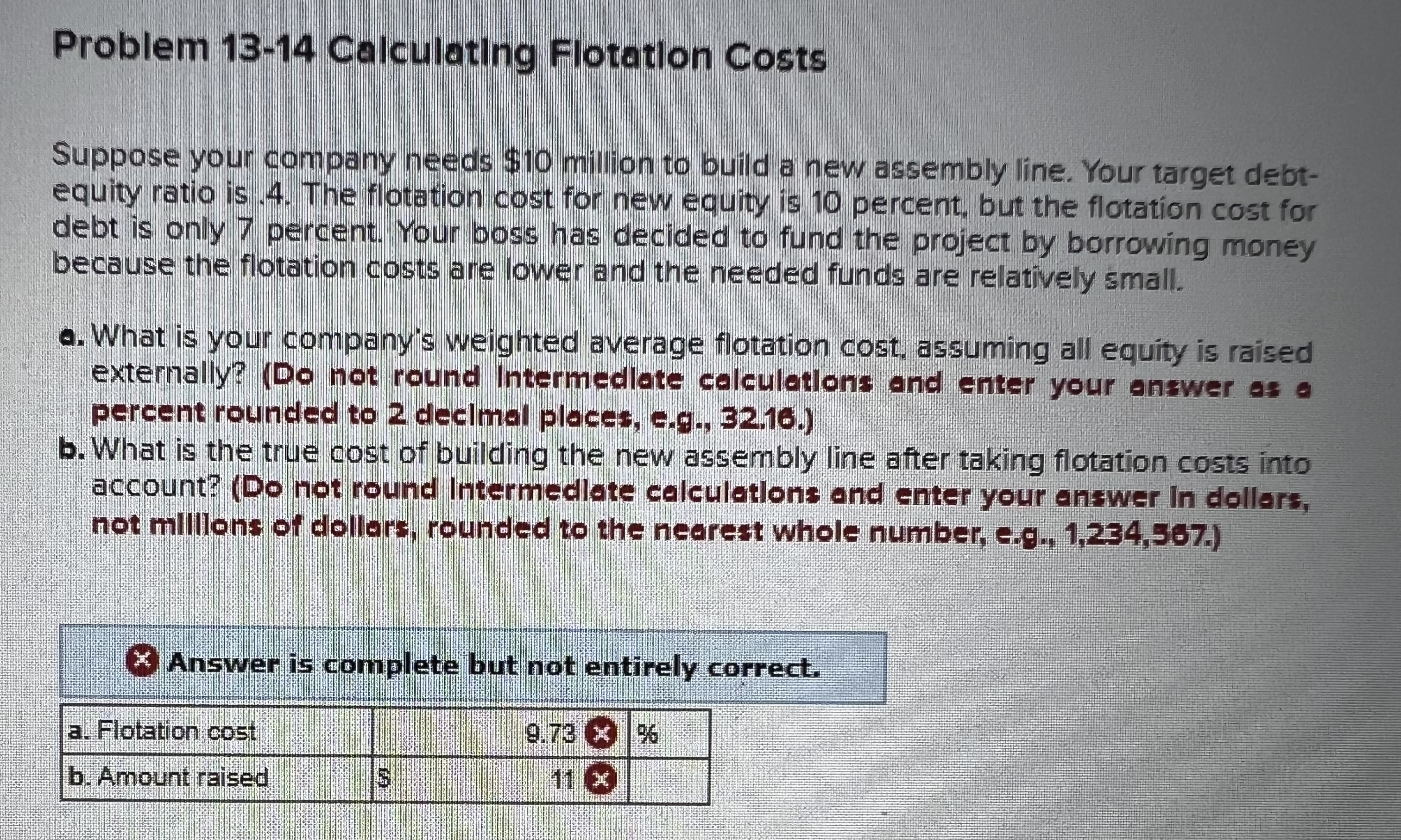  Problem 13-14 Calculating Flotation Costs Suppose your company needs $10 million
