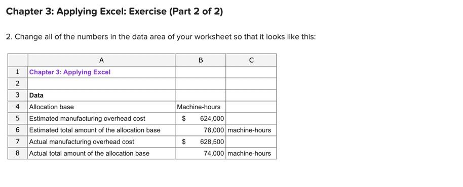 Finance Chapter 3: Applying Excel: Exercise (Part 2 of 2) 2. Change