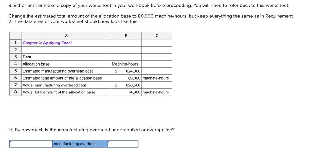 that it looks like this: A B 1 Chapter 3: Applying Excel