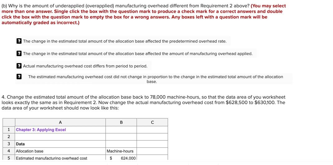 $ 624,000 6 Estimated total amount of the allocation base 78,000 machine-hours