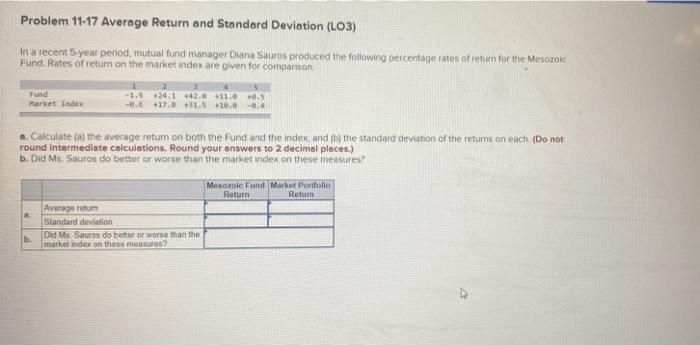  Problem 11-17 Average Return and Standard Deviation (LO3) In a recent