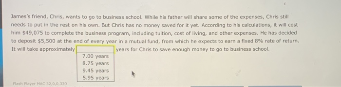 expected rate of return or duration. James inherited an annuity worth $2,429.88