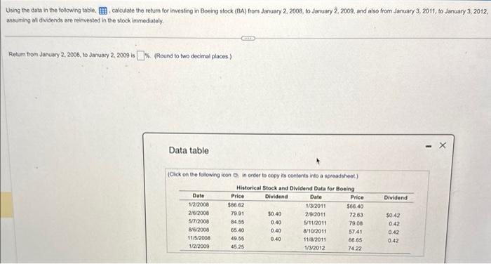  Using the data in the following table, , calculate the retum