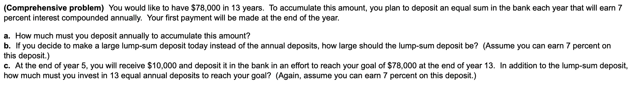  Please post all parts (Comprehensive problem) You would like to have