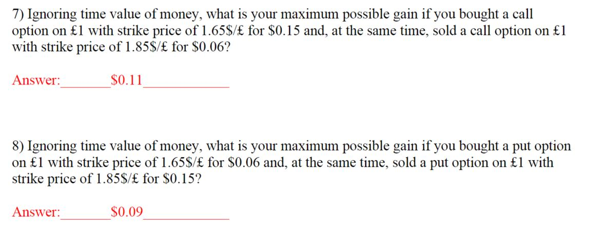 Please provide calculation steps 7) Ignoring time value of money, what is