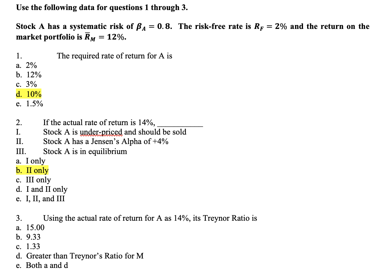  Use the following data for questions 1 through 3 . Stock