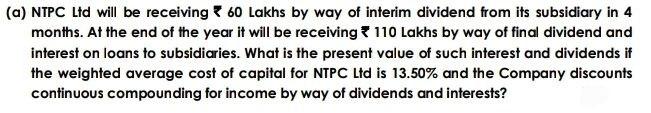  (a) NTPC Ltd will be receiving 60 Lakhs by way of
