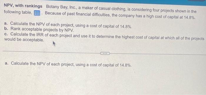 A,B,C please no present value in question. all data has been posted