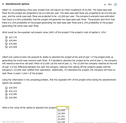  Albert Co. is considering a four-year project that will require an