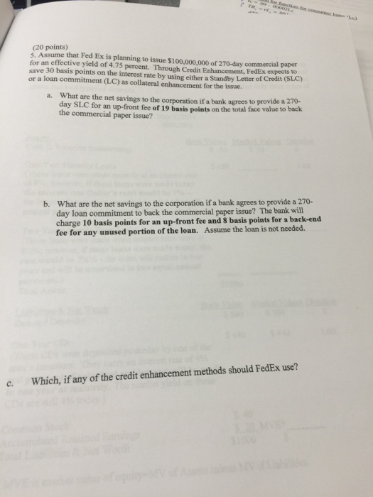  Please answer Assume that Fed Ex is planning to issue $100,000,000