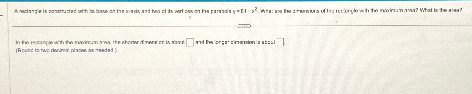 A rectangle is constructed with its base on the x-axis and