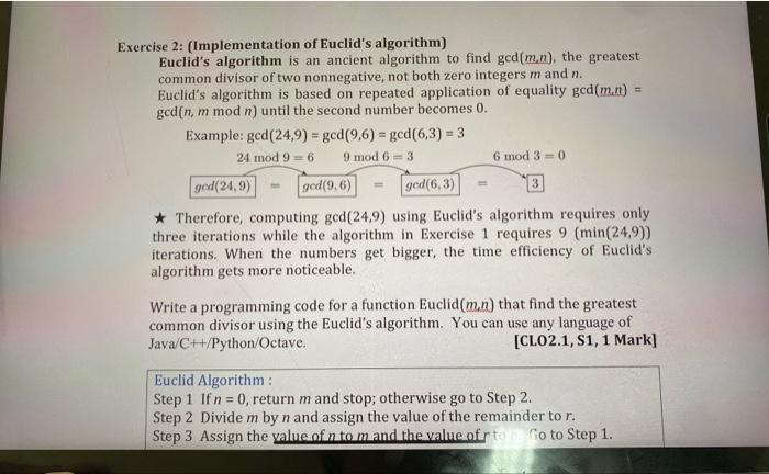java Exercise 2: (Implementation of Euclid's algorithm) Euclid's algorithm is an ancient