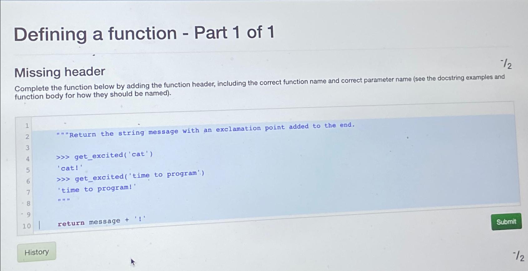  Defining a function - Part 1 of 1 Missing header Complete