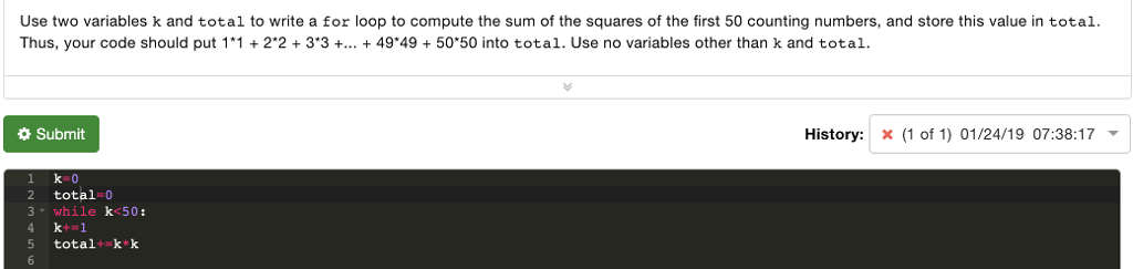  Use two variables k and total to write a for loop