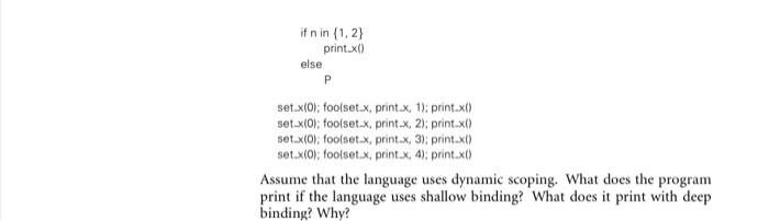 x (n ; integer) x:=n procedure print x() write integer( x) procedure