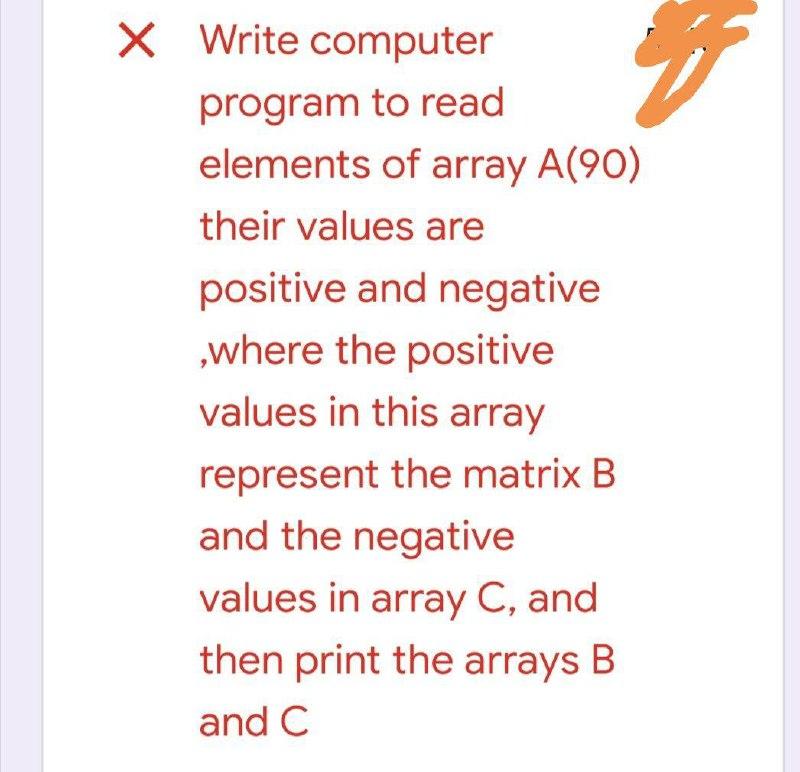  x Write computer program to read elements of array A(90) their