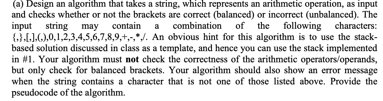 use java code this (a) Design an algorithm that takes a string,