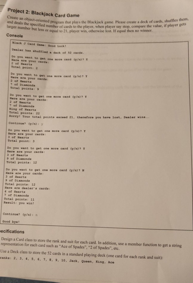  cpp code using object oriented programming language Project 2: Blackjack Card