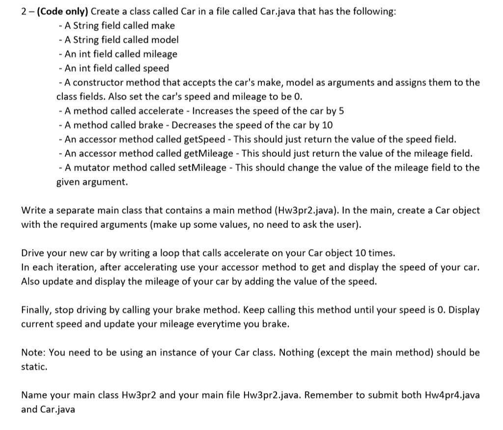 2 (Code only) Create a class called Car in a file