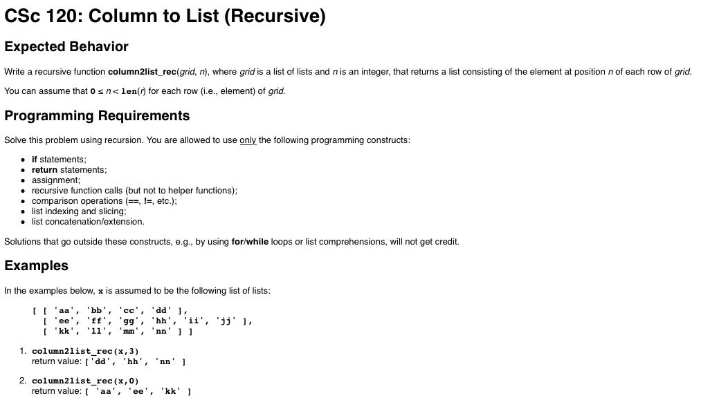  CSc 120: Column to List (Recursive) Expected Behavior Write a recursive