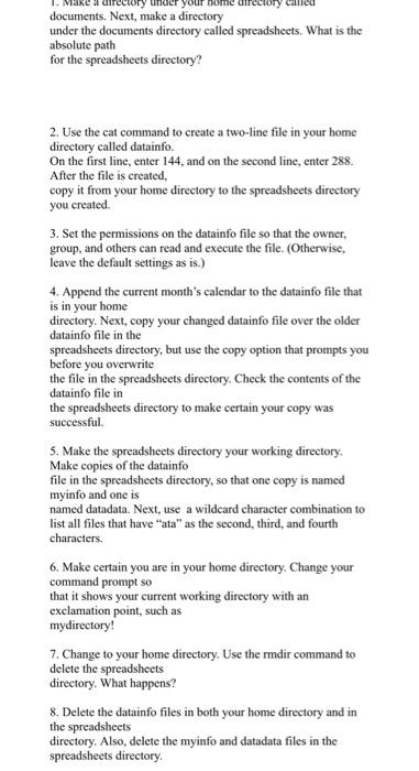  documents. Next, make a directory under the documents directory called spreadsheets.