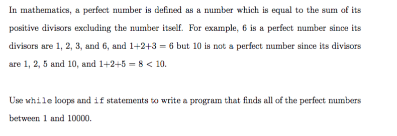 Matlab Problem: In mathematics, a perfect number is defined as a number