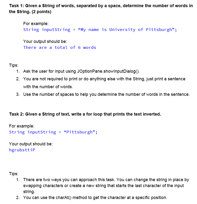  *Code in Java* Task 1: Given a String of words, separated
