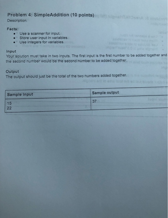  Code with using java Problem 4: Simple Addition (10 points) Description
