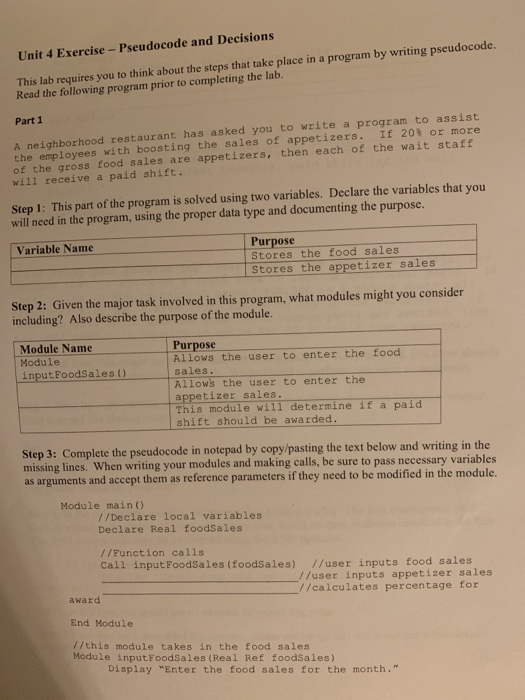  Unit 4 Exercise - Pseudocode and Decisions This lab requires you