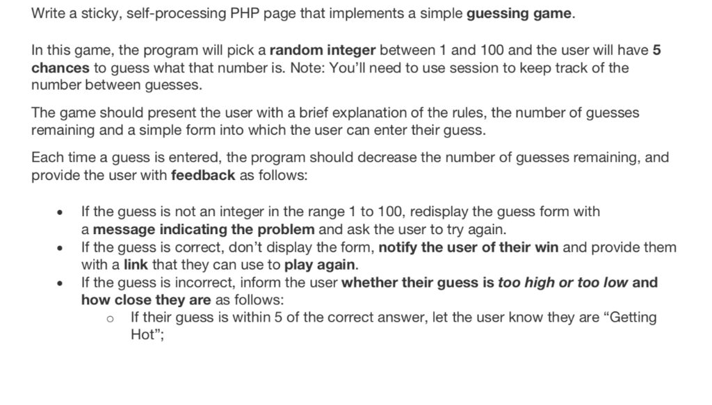  Write a sticky, self-processing PHP page that implements a simple guessing