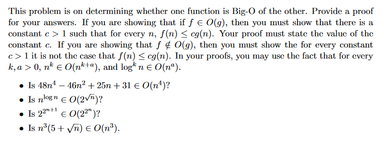 This problem is on determining whether one function is Big-O of