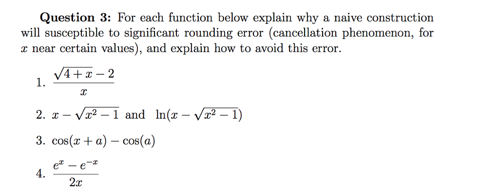 Using Matlab Please Question 3: For each function below explain why