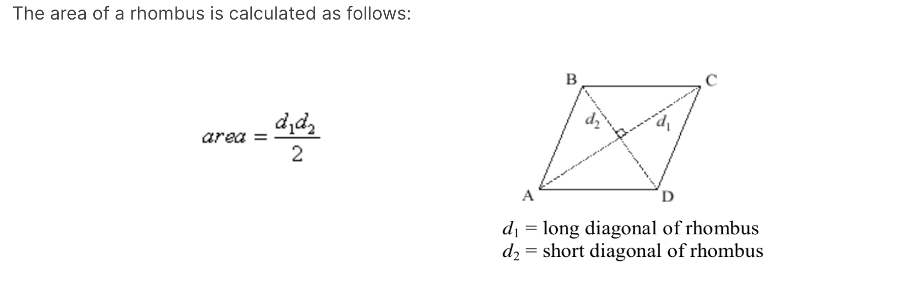 Complete the following Java application called Rhomba for calculating the area of