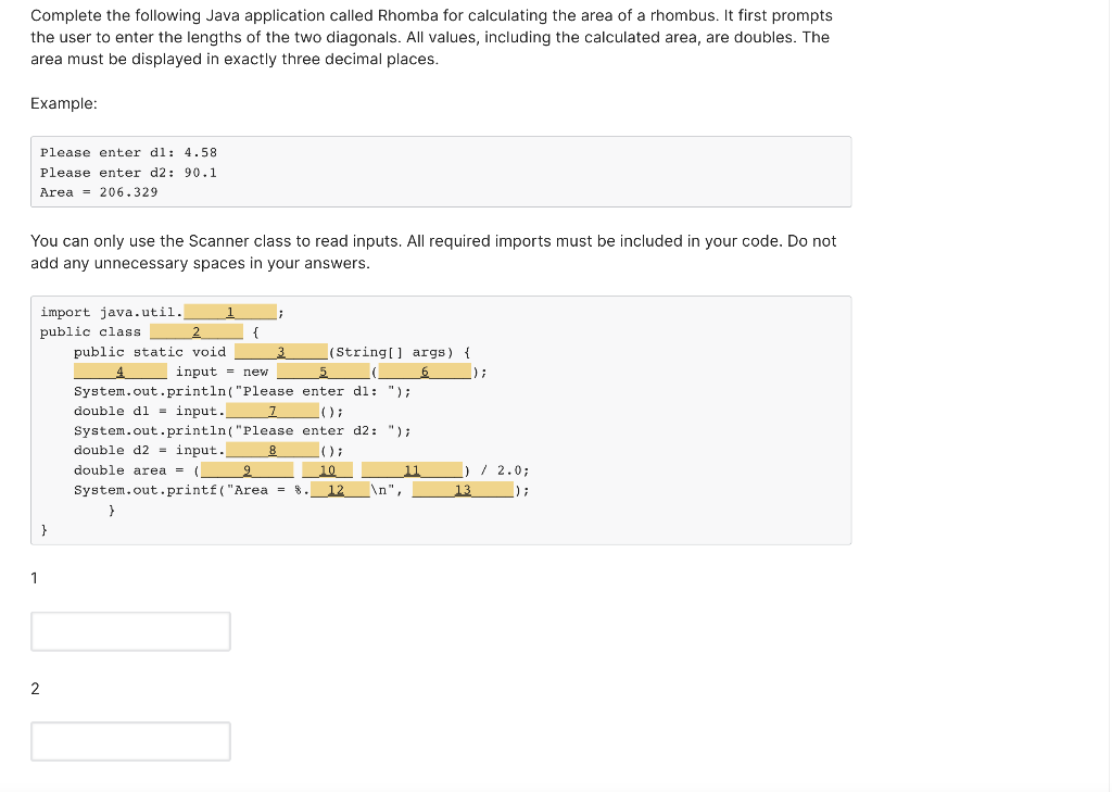 a rhombus. It first prompts the user to enter the lengths of