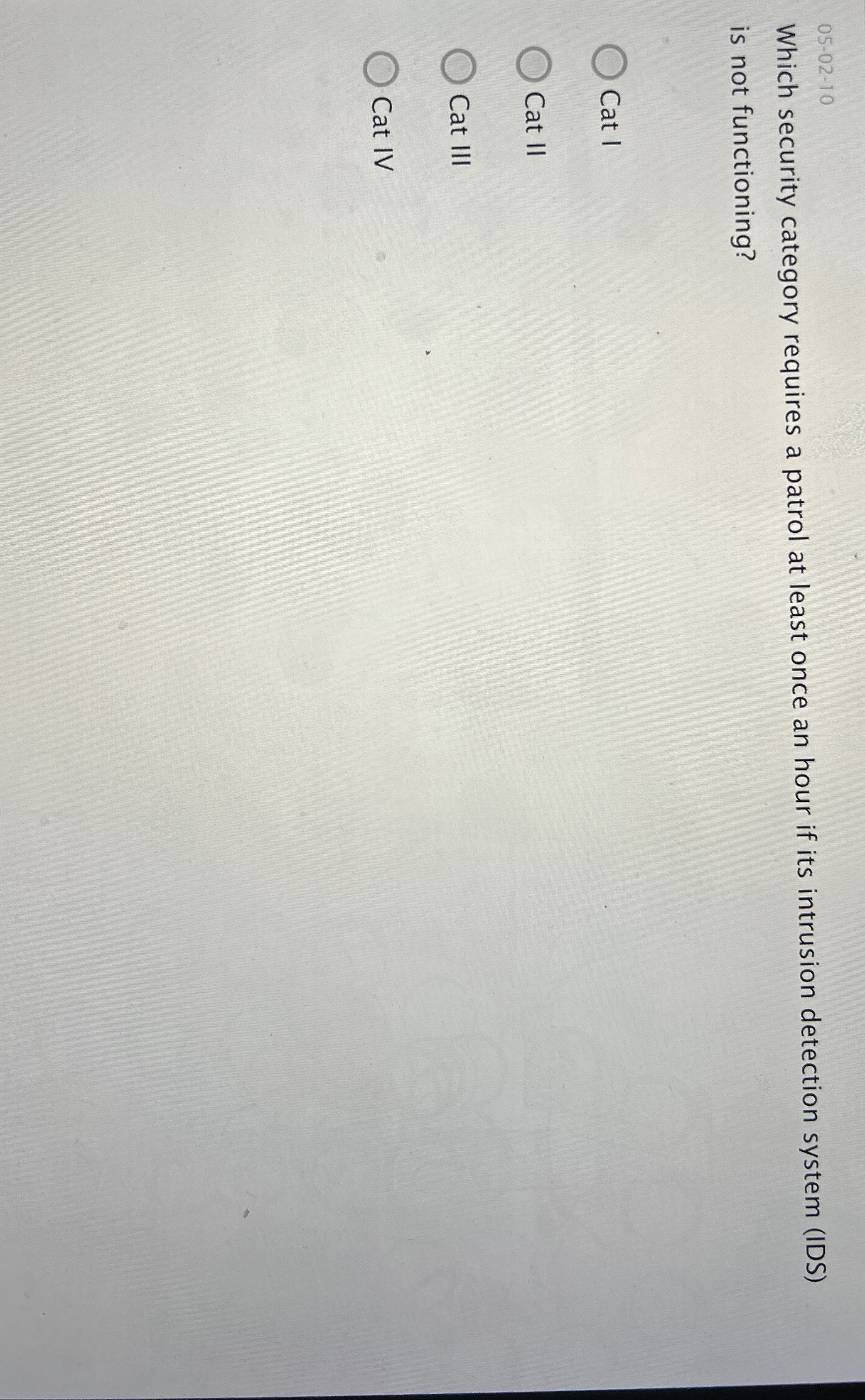  05-02-10 Which security category requires a patrol at least once an