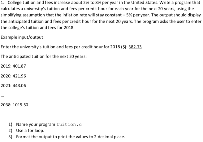  - Also program should be written in C - Also a