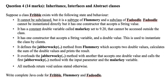  must be written in java, please help! Question 4 (14 marks):