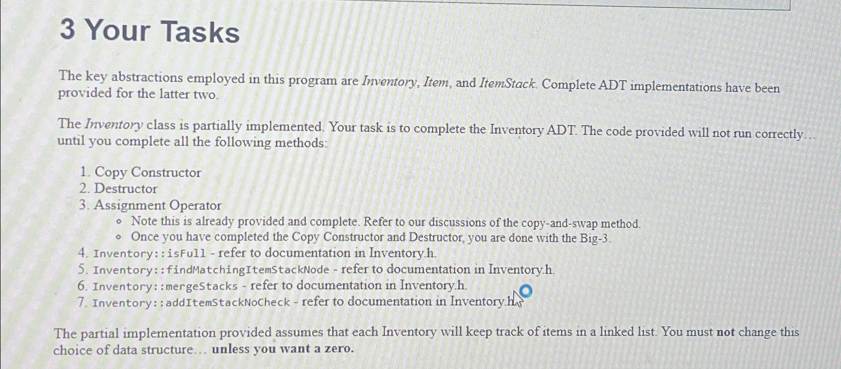  3 Your Tasks The key abstractions employed in this program are