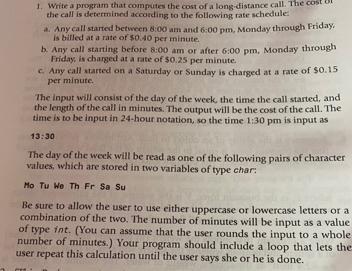C++ eclipse 1. Write a program that computes the cost of a
