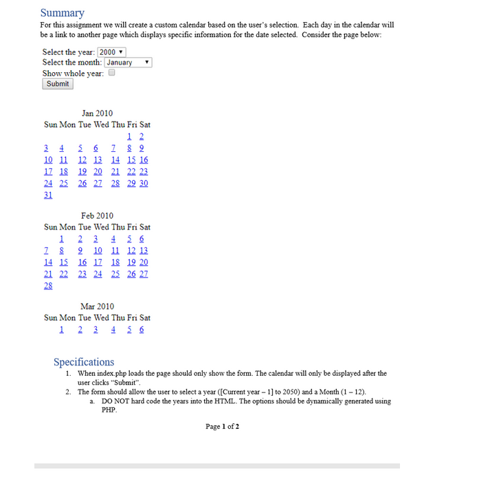  Summary For this assignment we will create a custom calendar based