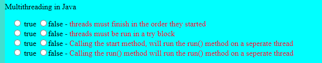  Multithreading in Java true false - threads must finish in the