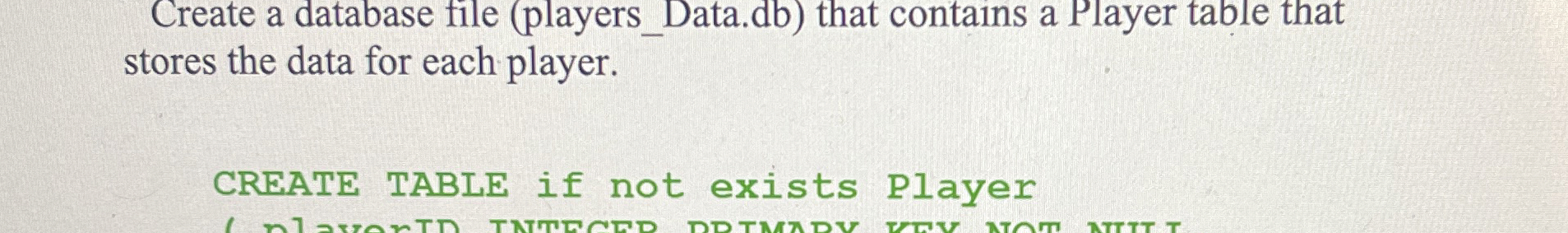  Create a database file (players_Data.db) that contains a Player table that