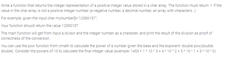 C++ Arrays, Functions, Loops Write a function that returns the integer representation