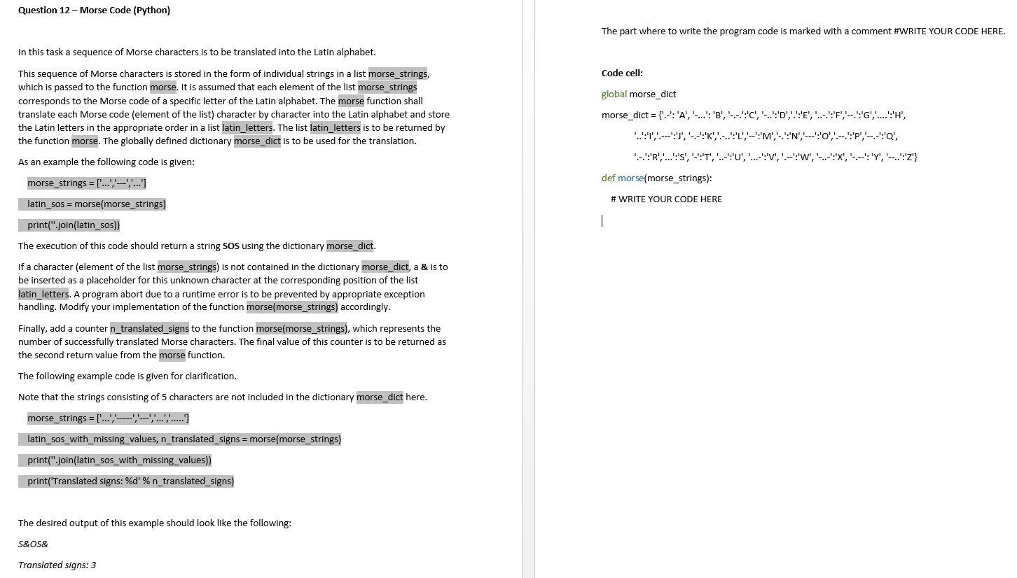  The part where to write the program code is marked with