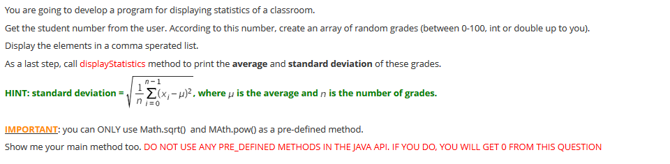  in java, thanks You are going to develop a program for
